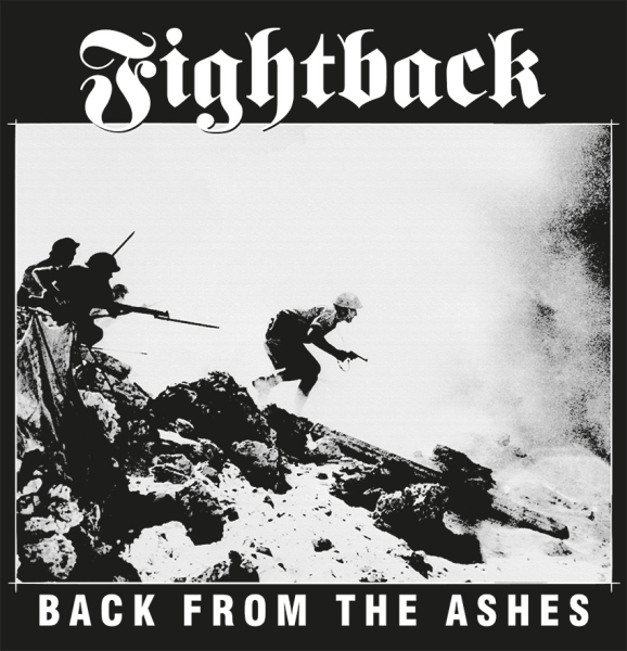 FIGHTBACK - BACK FROM THE ASHES LP